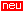 neu.gif (77 Byte)